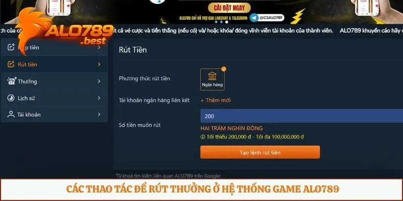 Các thao tác để rút thưởng ở hệ thống game Alo789