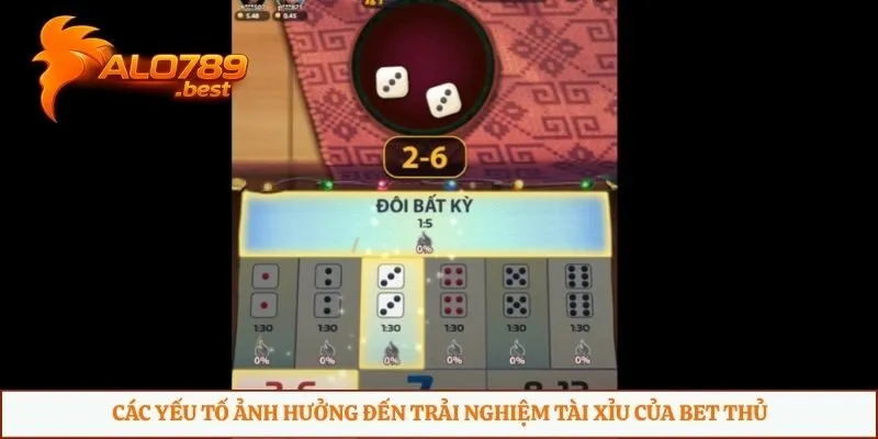 Các yếu tố ảnh hưởng đến trải nghiệm tài xỉu của bet thủ