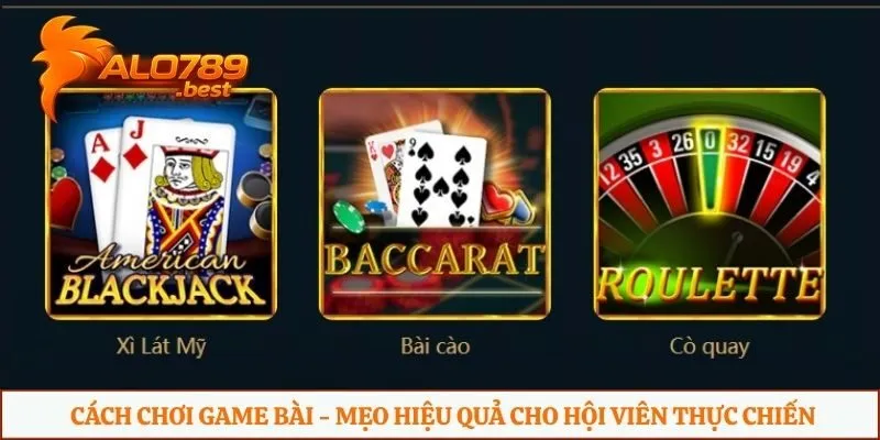 Cách chơi game bài