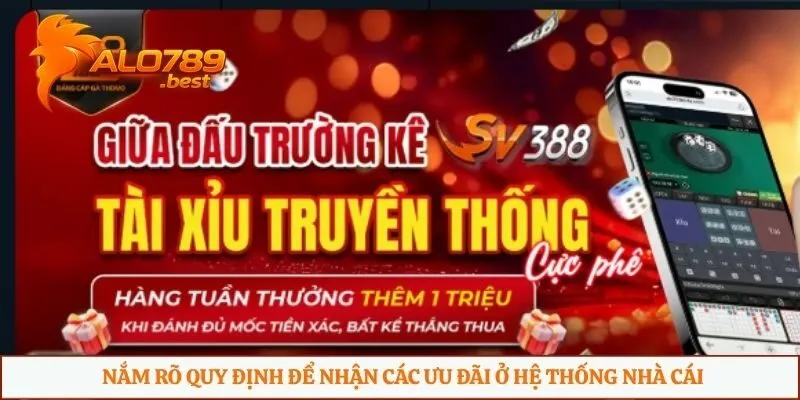 Nắm rõ quy định để nhận các ưu đãi ở hệ thống nhà cái